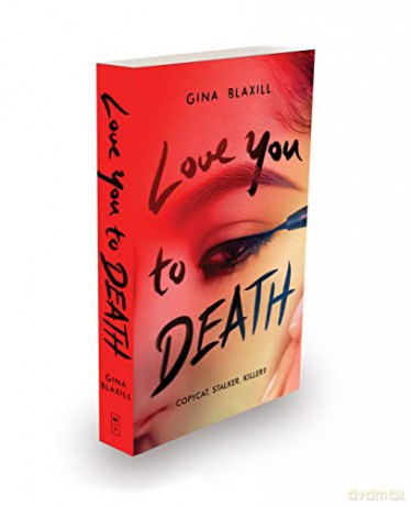 Love You To Death - Gina Blaxill [KSIĄŻKA]