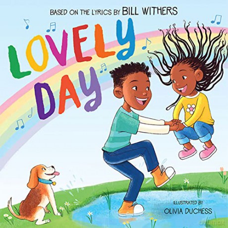 Lovely Day A Picture Book - Bill Withers [KSIĄŻKA]