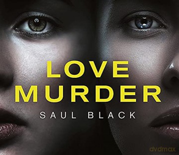 Lovemurder - Saul Black [KSIĄŻKA]
