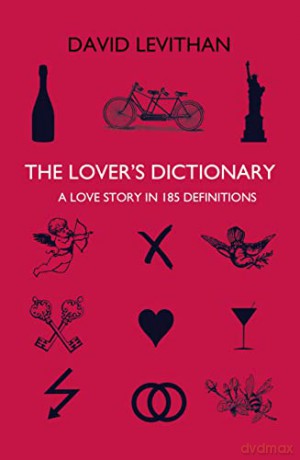 Lovers Dictionary - David Levithan [KSIĄŻKA]