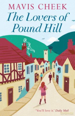 Lovers Of Pound Hill - Mavis Cheek [KSIĄŻKA]