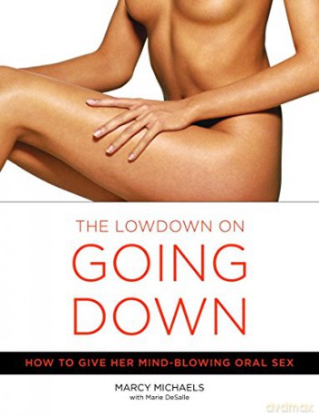 Lowdown On Going Down - Marcy Michaels [KSIĄŻKA]