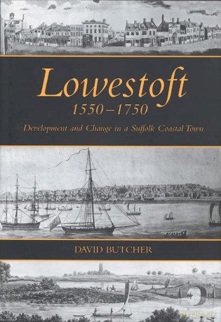 Lowestoft 15501750 - David Butcher [KSIĄŻKA]