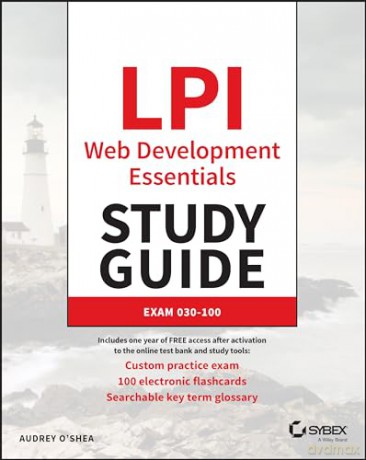 Lpi Web Development Essentials Study Gu [KSIĄŻKA]
