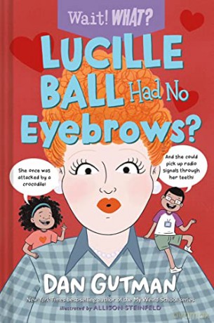 Lucille Ball Had No Eyebrows [KSIĄŻKA]