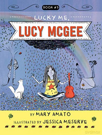 Lucky Me Lucy Mcgee - Mary Amato [KSIĄŻKA]