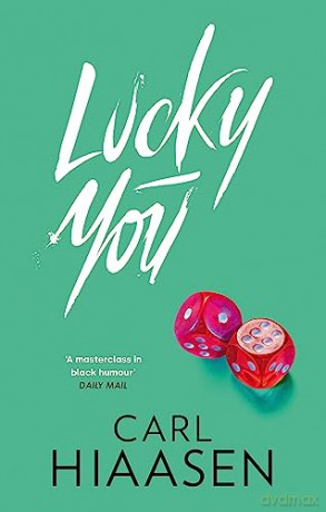 Lucky You - Carl Hiaasen [KSIĄŻKA]