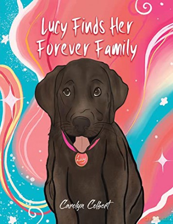 Lucy Finds Her Forever Family - Carolyn Colbert [KSIĄŻKA]