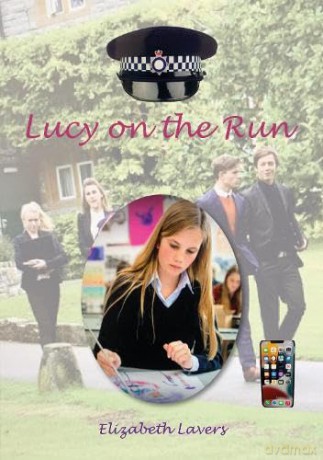 Lucy On The Run - Elizabeth Lavers [KSIĄŻKA]