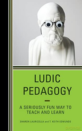 Ludic Pedagogy - Sharon Lauricella [KSIĄŻKA]