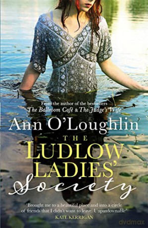 Ludlow Ladies Society - Ann O'loughlin [KSIĄŻKA]