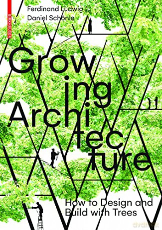 Ludwig Growing Architecture - Ferdinand Ludwig [KSIĄŻKA]