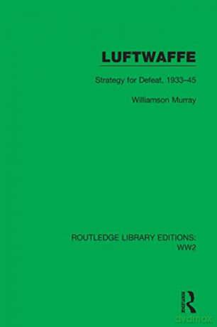 Luftwaffe - Williamson Murray [KSIĄŻKA]