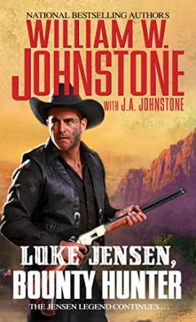 Luke Jensen Bounty Hunter - William W Johnstone [KSIĄŻKA]