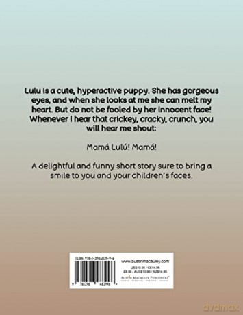 Lulu The Crazy Cute Playful Hyperactive - Katia Q. Cruz [KSIĄŻKA]