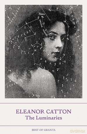 Luminaries - Eleanor Catton [KSIĄŻKA]