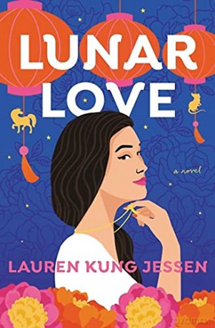 Lunar Love - Lauren Kung Jessen [KSIĄŻKA]