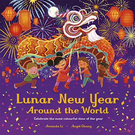 Lunar New Year Around The World - Amanda Li [KSIĄŻKA]