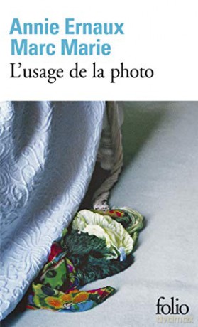Lusage De La Photo - Annie Ernaux [KSIĄŻKA]