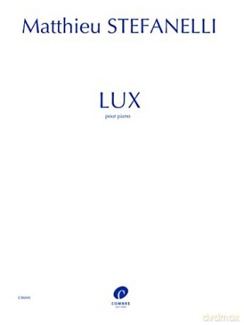 Lux - Matthieu Stefanelli [KSIĄŻKA]