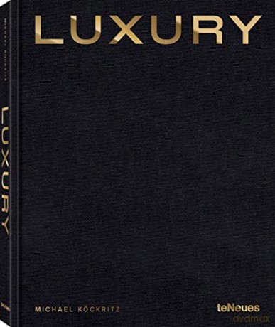 Luxury - Michael Koeckritz [KSIĄŻKA]