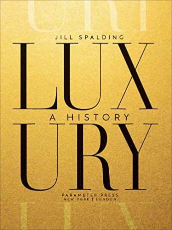 Luxury - Jill Spalding [KSIĄŻKA]