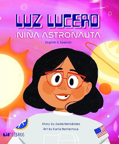 Luz Lucero Nia Astronauta - Zaida Hernandez [KSIĄŻKA]