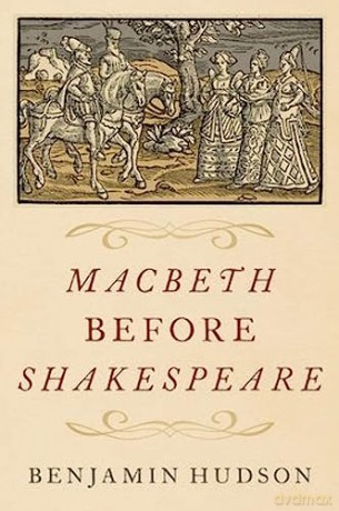 Macbeth Before Shakespeare [KSIĄŻKA]
