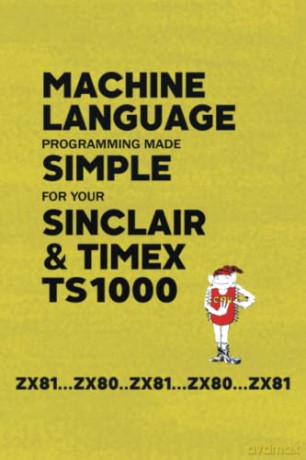 Machine Language Programming Made Simple - Retro Reproductions [KSIĄŻKA]