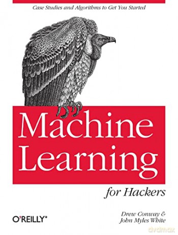 Machine Learning For Hackers - Conway [KSIĄŻKA]