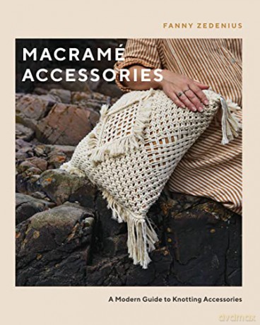 Macrame Accessories - Fanny Zedenius [KSIĄŻKA]