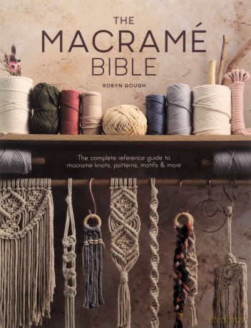 Macrame Bible - Robyn Gough [KSIĄŻKA]