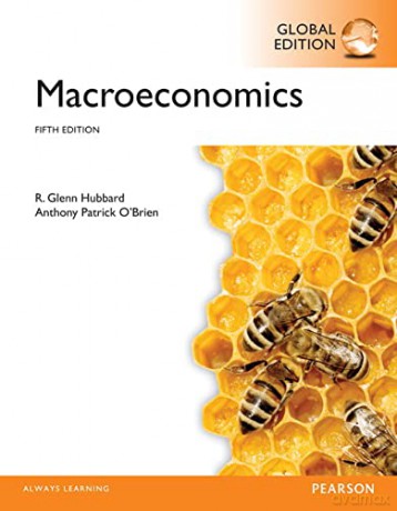 Macroeconomics Global Edition - R. Hubbard [KSIĄŻKA]