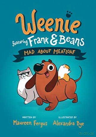 Mad About Meatloaf Weenie Featuring Fran - Maureen Fergus [KSIĄŻKA]