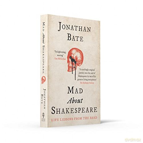 Mad About Shakespeare - Jonathan Bate [KSIĄŻKA]