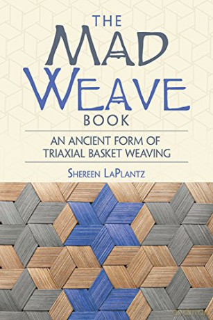 Mad Weave Book - Shereen Laplantz [KSIĄŻKA]