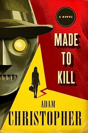 Made To Kill - Adam Christopher [KSIĄŻKA]