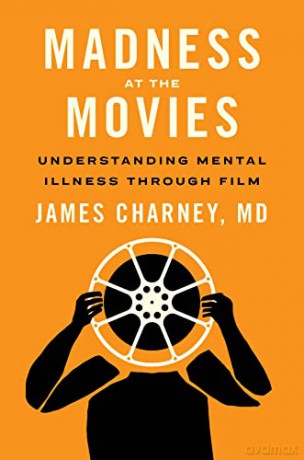 Madness At The Movies - James Charney [KSIĄŻKA]