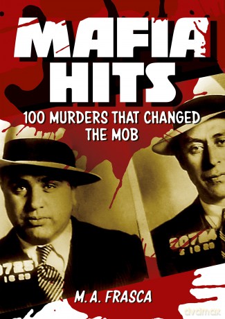 Mafia Hits - M A Frasca [KSIĄŻKA]