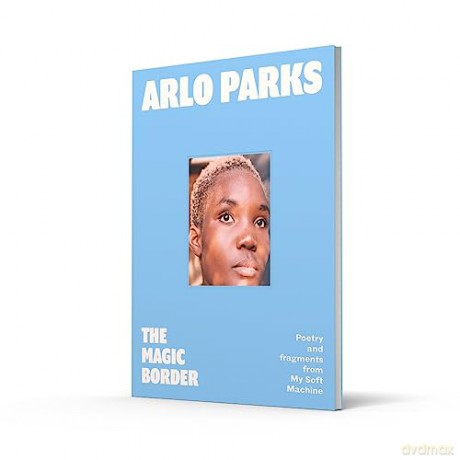 Magic Border - Arlo Parks [KSIĄŻKA]