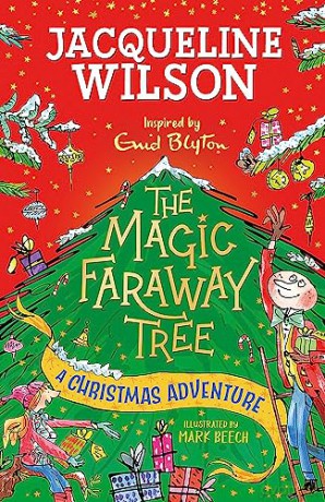 Magic Faraway Tree/Christmas Adventure - Jacqueline Wilson [KSIĄŻKA]