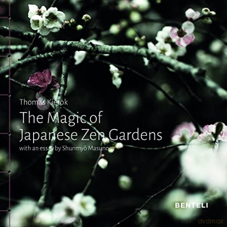 Magic Of Japanese Zen Gardens - Thomas Kierok [KSIĄŻKA]