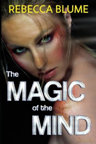 Magic Of The Mind - Rebecca Blume [KSIĄŻKA]