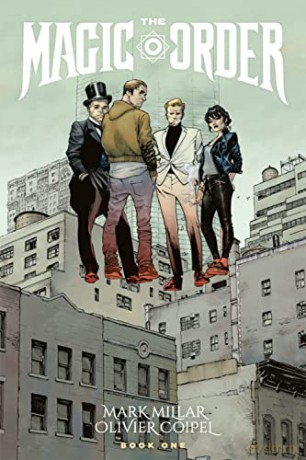Magic Order Volume 1 - Mark Millar [KSIĄŻKA]