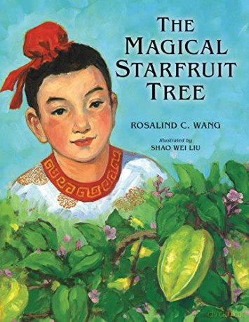 Magical Starfruit Tree - Rosalind C. Wang [KSIĄŻKA]