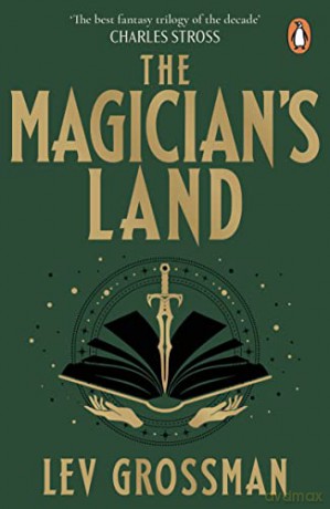 Magicians Land - Lev Grossman [KSIĄŻKA]