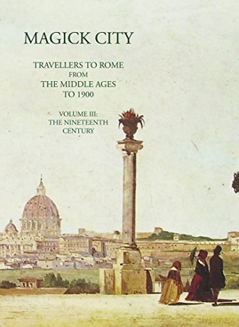 Magick City Travellers To Rome From Th - Ronald T Ridley [KSIĄŻKA]