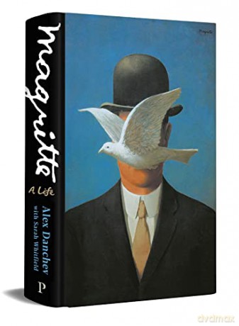 Magritte A Life - Alex Danchev [KSIĄŻKA]