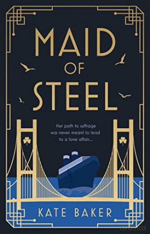 Maid Of Steel - Kate Baker [KSIĄŻKA]
