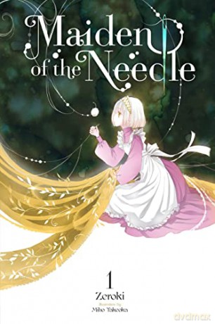 Maiden Of The Needle Vol 1 - Zeroki [KSIĄŻKA]